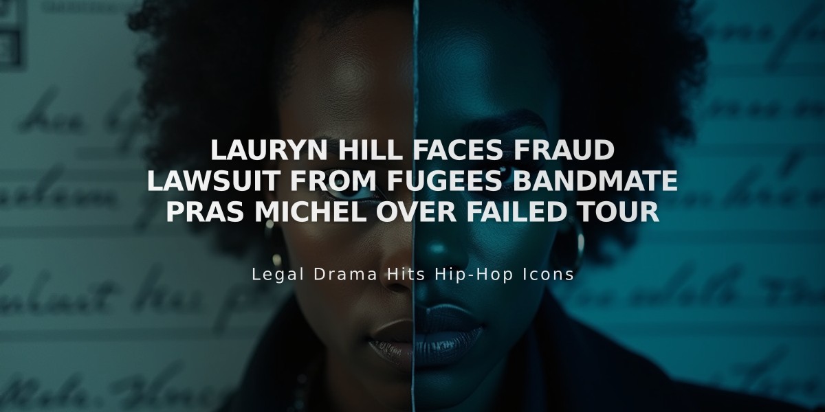 Lauryn Hill Faces Fraud Lawsuit from Fugees Bandmate Pras Michel Over Failed Tour