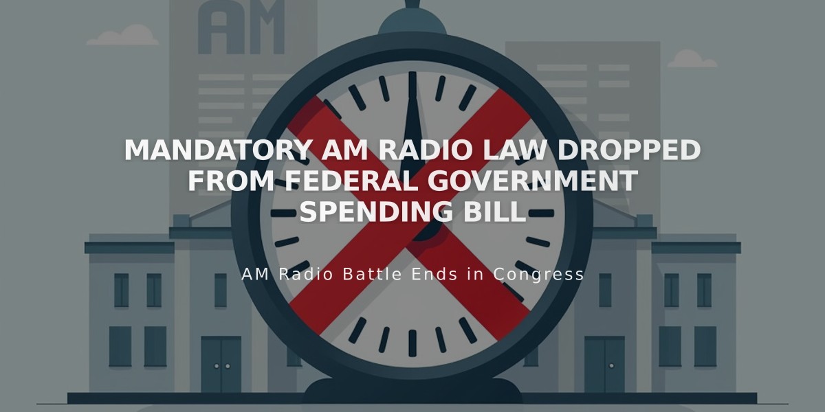 Mandatory AM Radio Law Dropped From Federal Government Spending Bill